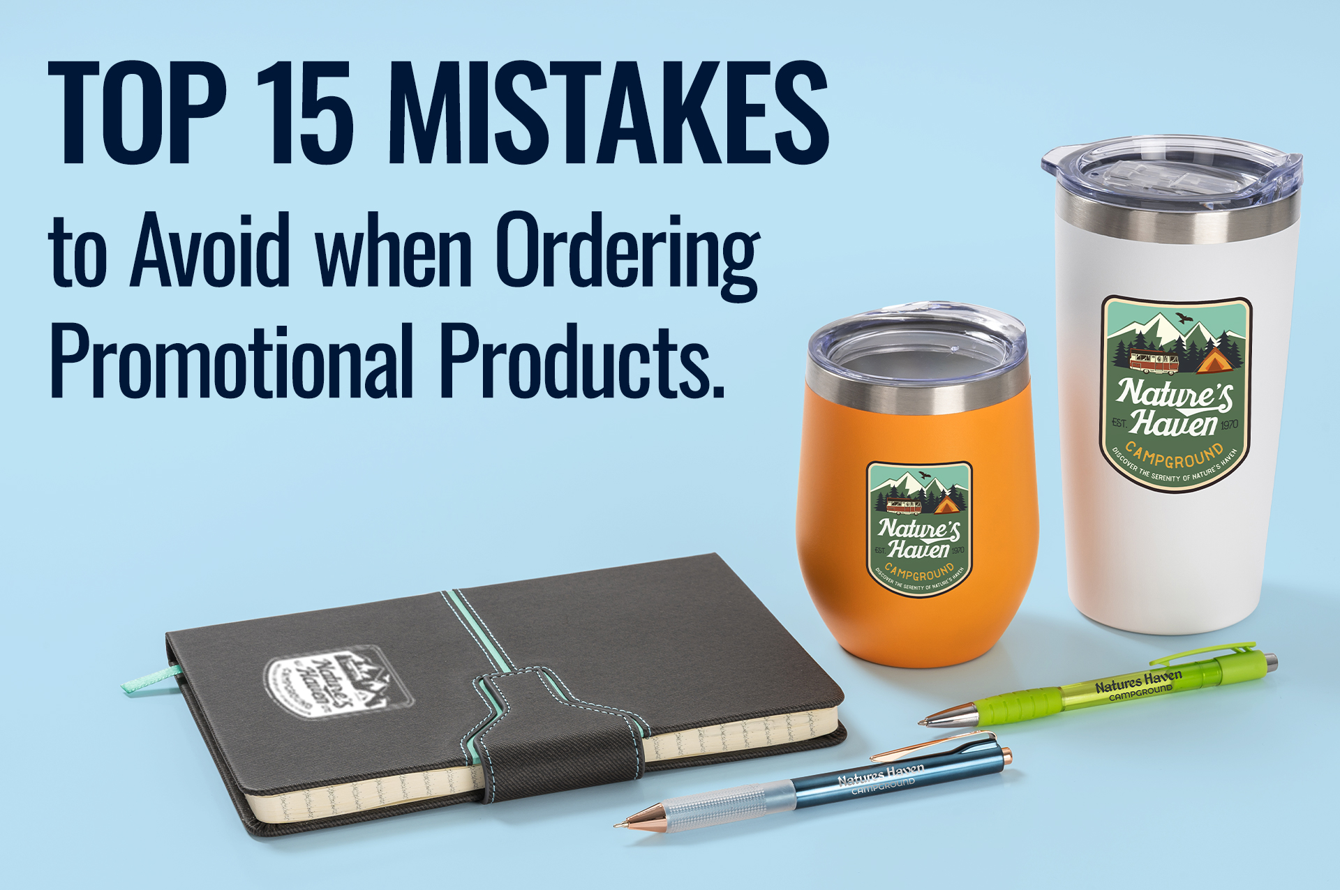 Top 15 Mistakes to Avoid When Ordering Promotional Products